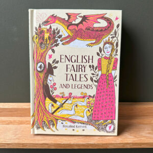 English Fairy Tales and Legends by Rosalind Kerven - Image 1
