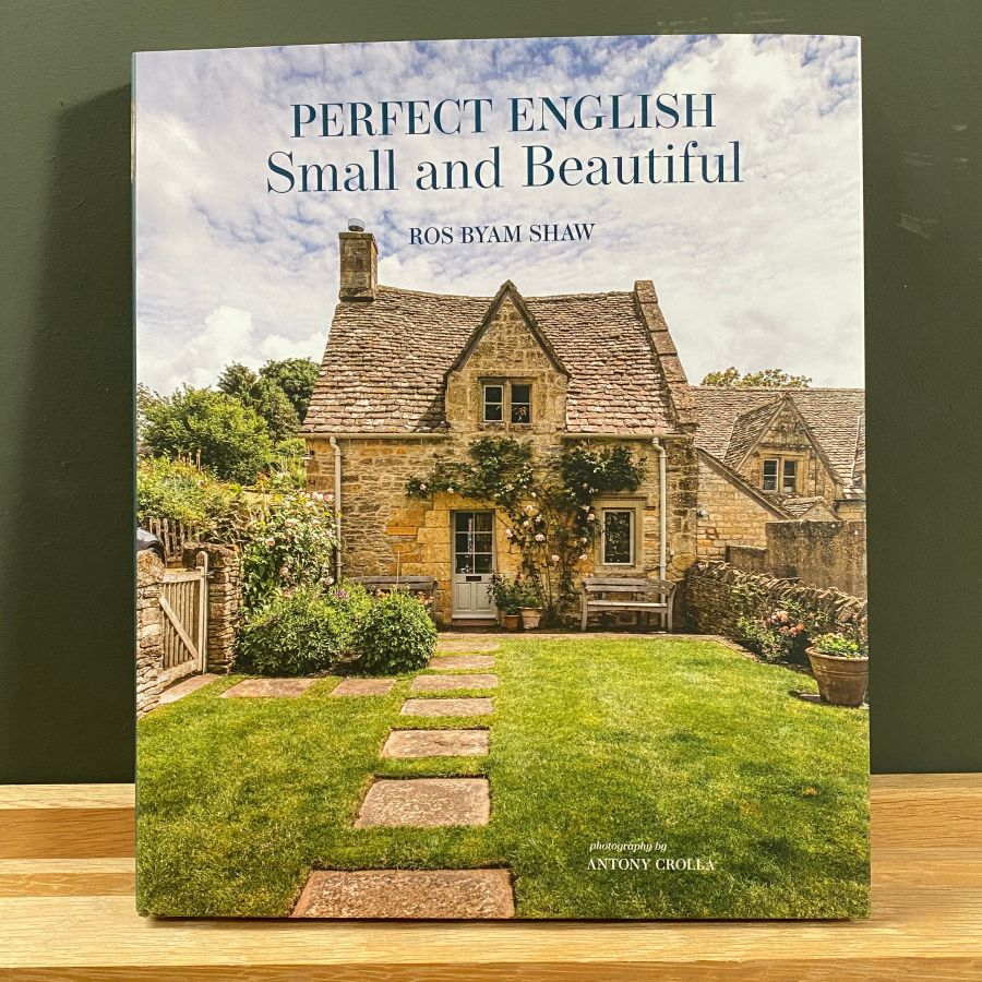 Perfect English Small and Beautiful by Ros Byam Shaw