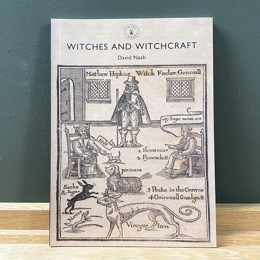 Witches and Witchcraft by David Nash