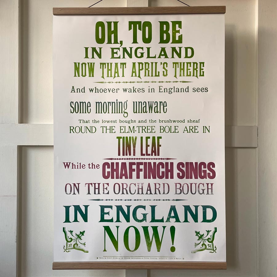 Oh to be in England, Letterpress Poster