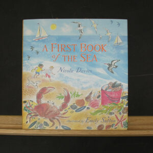 A First Book of the Sea by Nicola Davies