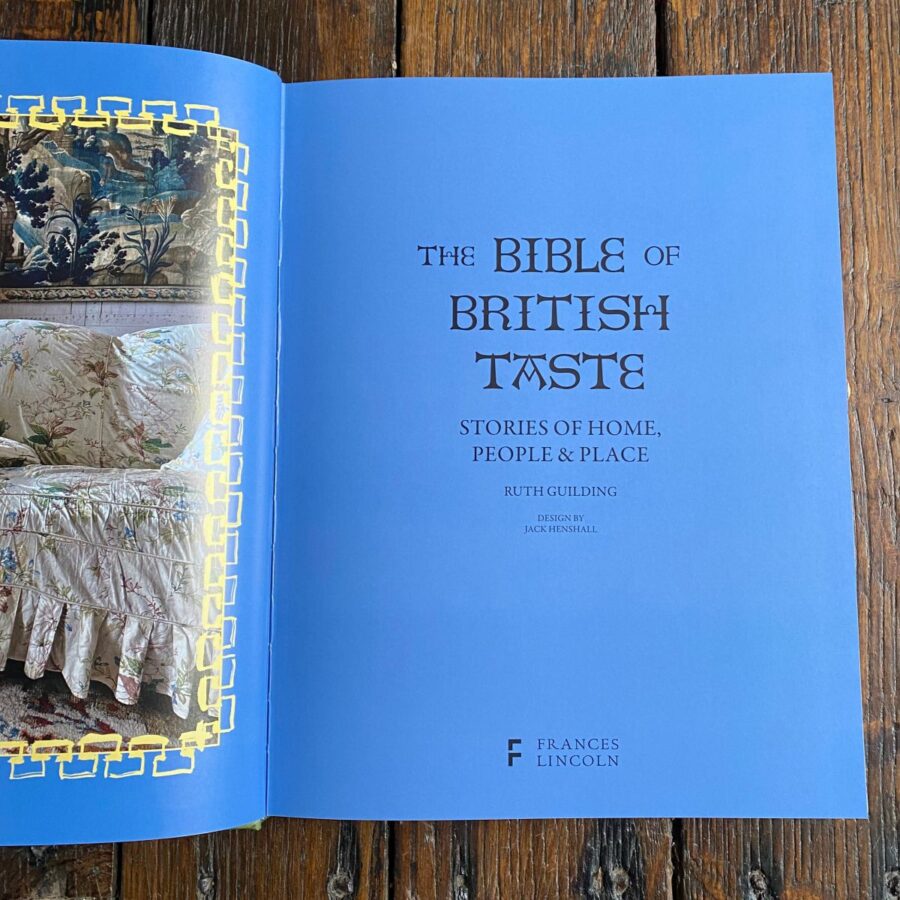 The Bible of British Taste by Ruth Guilding