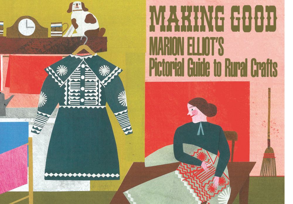Marion Elliot – Making Good Exhibition